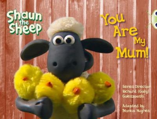 Picture of Bug Club Yellow A/1C Shaun the Sheep: You Are My M