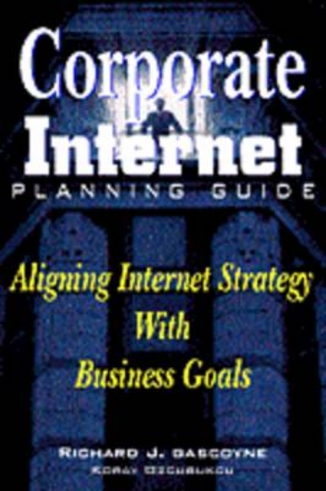 Picture of Corporate Internet Planning Guide