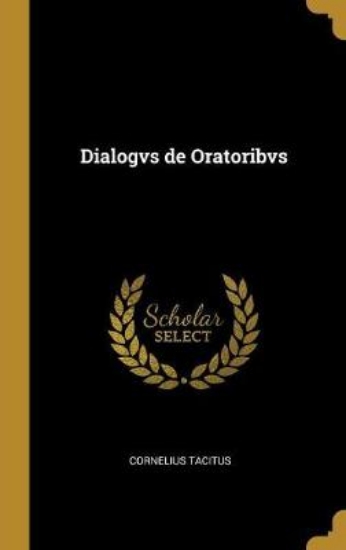 Picture of Dialogvs de Oratoribvs