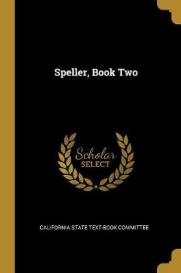 Picture of Speller, Book Two