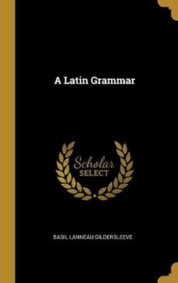 Picture of A Latin Grammar