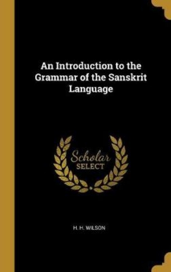 Picture of An Introduction to the Grammar of the Sanskrit Lan