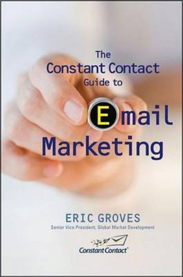 Picture of The Constant Contact Guide to Email Marketing