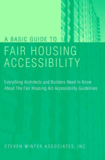 Picture of A Basic Guide to Fair Housing Accessibility