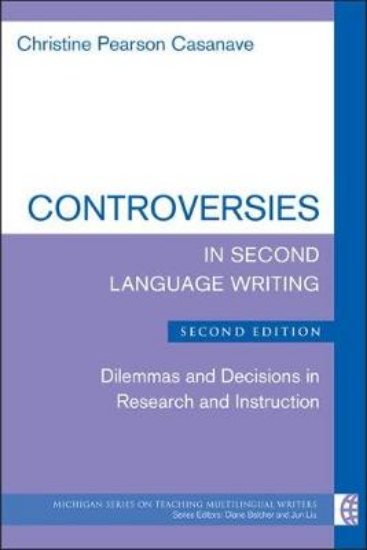 Picture of Controversies in Second Language Writing