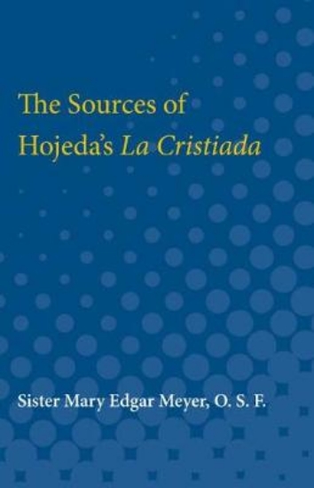 Picture of The Sources of Hojeda's La Cristiada