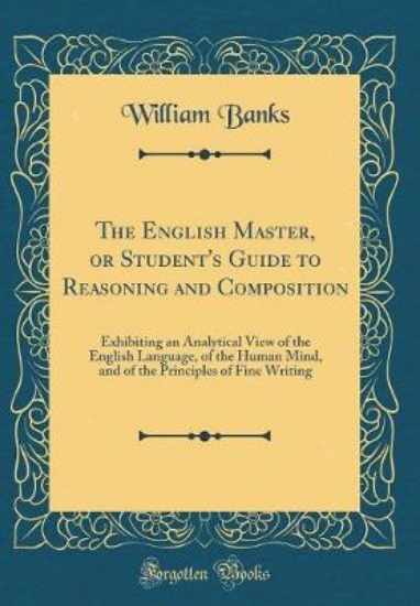 Picture of The English Master, or Student's Guide to Reasonin