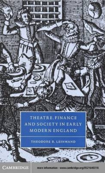 Picture of Theatre, Finance and Society in Early Modern Engla