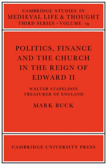 Picture of Politics, Finance and the Church in the Reign of E