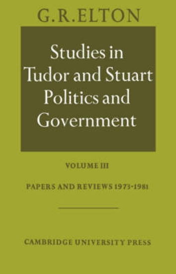 Picture of Studies in Tudor and Stuart Politics and Governmen