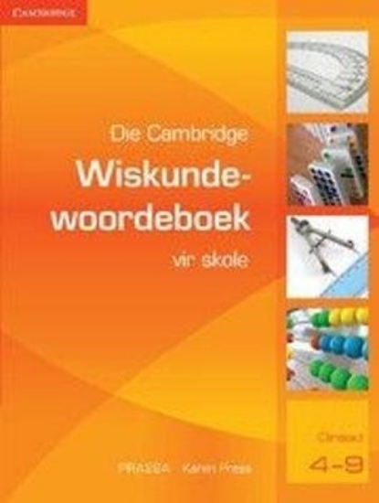 Picture of Die Cambridge Wiskundewoordeboek vir Skole (Afrika