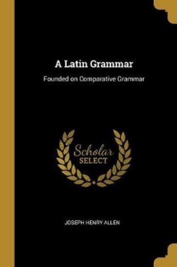 Picture of A Latin Grammar