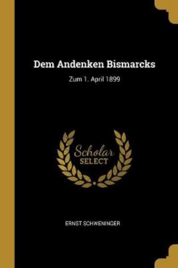 Picture of Dem Andenken Bismarcks