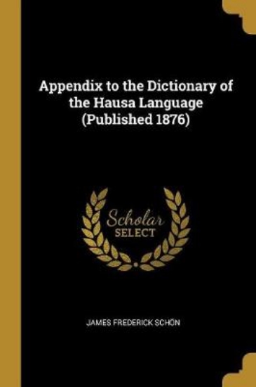 Picture of Appendix to the Dictionary of the Hausa Language (