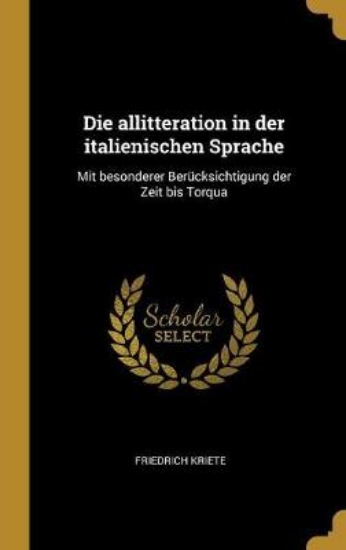 Picture of Die Allitteration in Der Italienischen Sprache