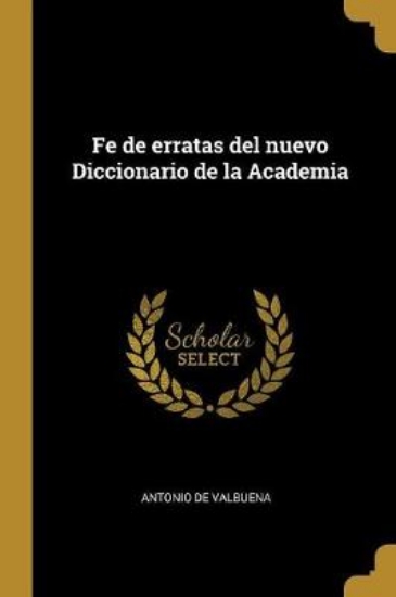 Picture of Fe de erratas del nuevo Diccionario de la Academia