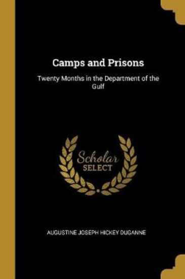 Picture of Camps and Prisons