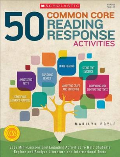 Picture of 50 Common Core Reading Response Activities, Grades