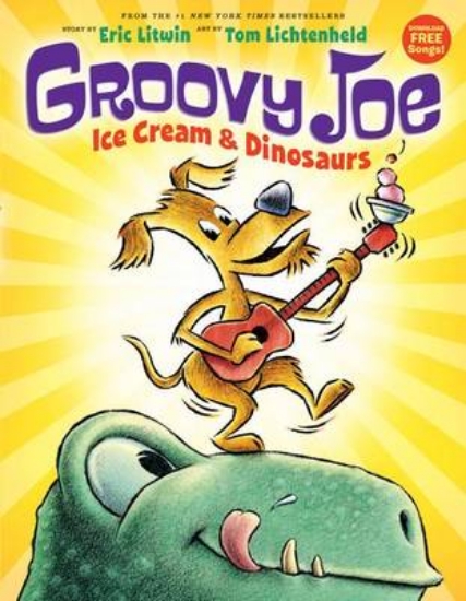 Picture of Groovy Joe: Ice Cream & Dinosaurs (Groovy Joe #1)