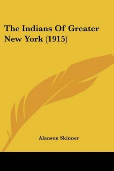 Picture of The Indians Of Greater New York (1915)