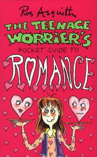 Picture of Teenage Worrier's Guide To Romance