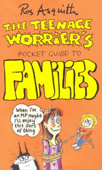 Picture of Teenage Worrier's Guide To Families