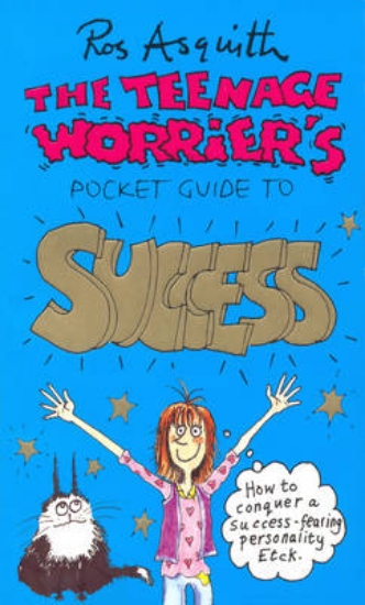 Picture of Teenage Worrier's Guide To Success