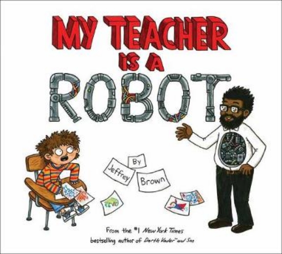 Picture of My Teacher Is A Robot Hb