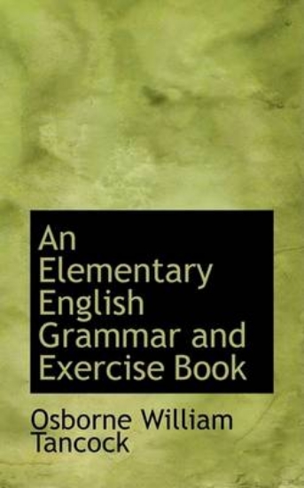 Picture of An Elementary English Grammar and Exercise Book