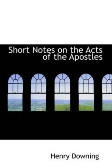 Picture of Short Notes on the Acts of the Apostles