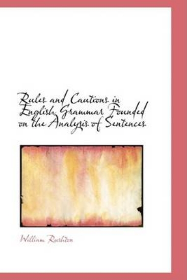 Picture of Rules and Cautions in English Grammar Founded on t