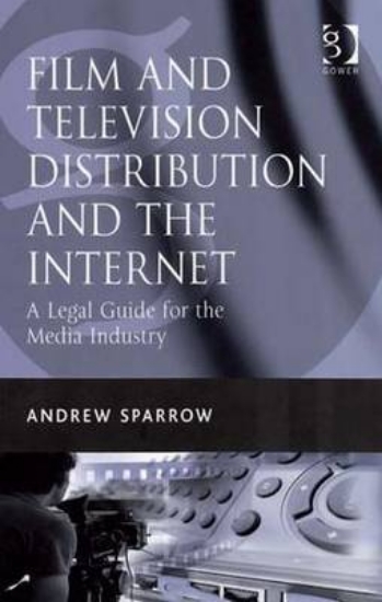 Picture of Film and Television Distribution and the Internet