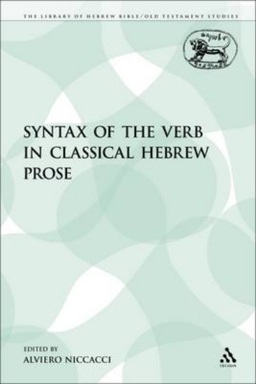 Picture of The Syntax of the Verb in Classical Hebrew Prose