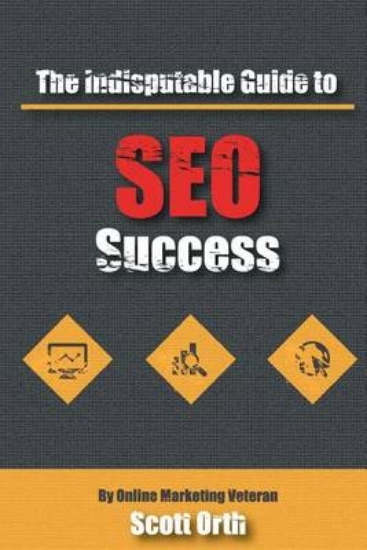 Picture of The Indisputable Guide to SEO Success