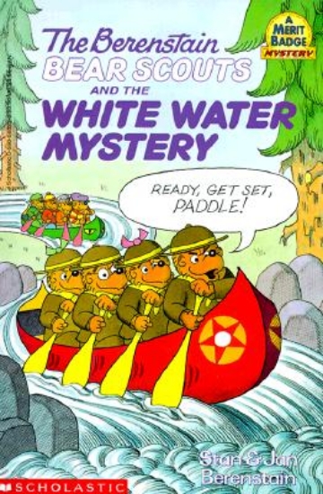 Picture of The Berenstain Bear Scouts and the White-Water Mys