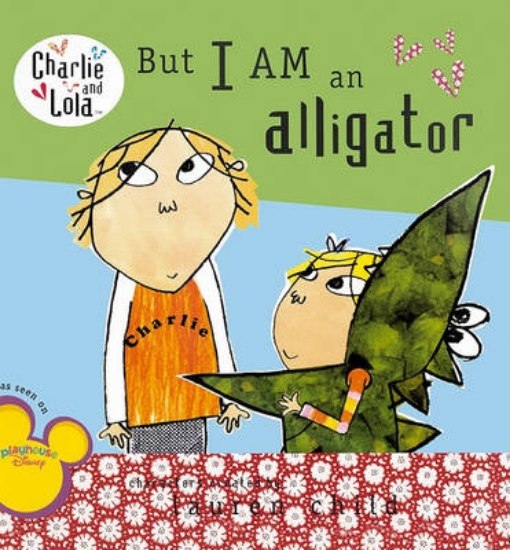 Picture of But I Am an Alligator