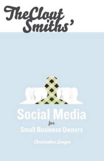 Picture of The Clout Smiths' Social Media for Small Business