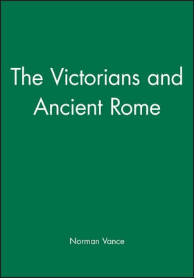 Picture of The Victorians and Ancient Rome