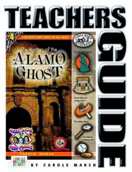 Picture of The Mystery of the Alamo Ghost Teacher's Guide