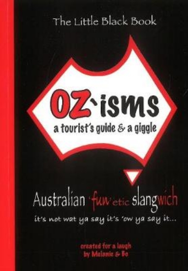 Picture of OZ'isms: A Tourist's Guide & A Giggle