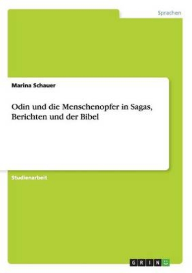 Picture of Odin Und Die Menschenopfer in Sagas, Berichten Und