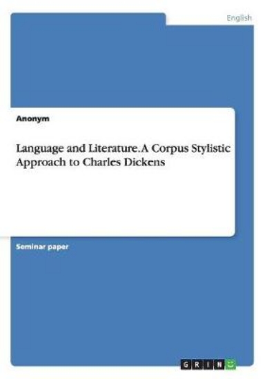 Picture of Language and Literature. A Corpus Stylistic Approa