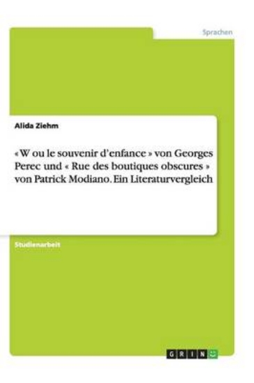 Picture of W ou le souvenir d'enfance von Georges Perec und R