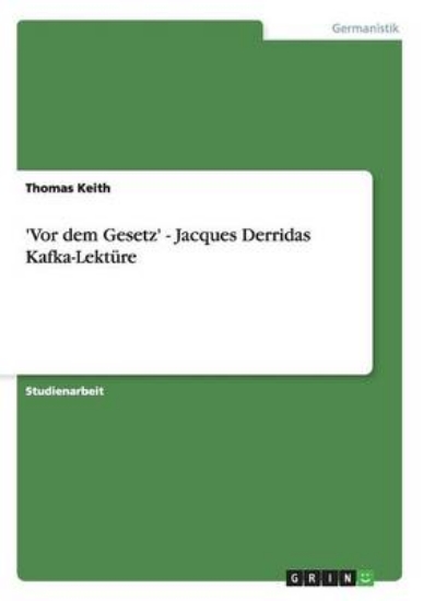 Picture of 'Vor dem Gesetz' - Jacques Derridas Kafka-Lekture