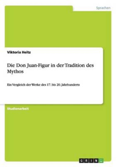 Picture of Die Don Juan-Figur in Der Tradition Des Mythos