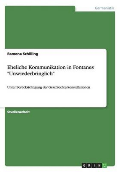 Picture of Eheliche Kommunikation in Fontanes Unwiederbringli