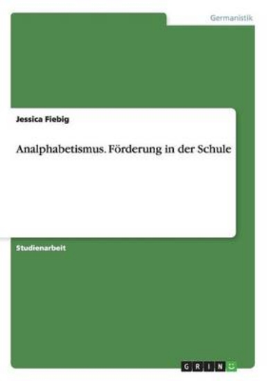 Picture of Analphabetismus. Foerderung in der Schule