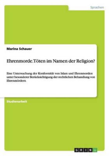 Picture of Ehrenmorde. Toten Im Namen Der Religion?