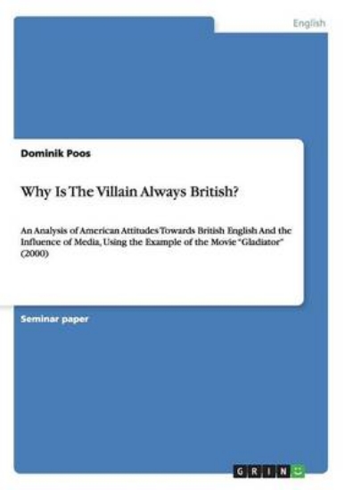 Picture of Why Is The Villain Always British?