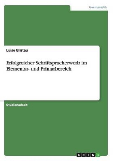 Picture of Erfolgreicher Schriftspracherwerb im Elementar- un